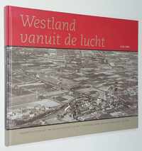 Westland vanuit de lucht