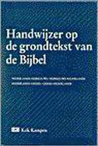 Handwijzer op de grondtekst van de bijbel