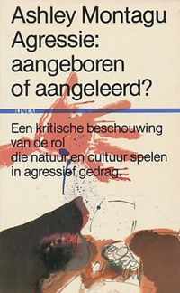 Agressie aangeboren of aangeleerd