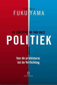 De oorsprong van onze politiek 1 Van de prehistorie tot de Verlichting