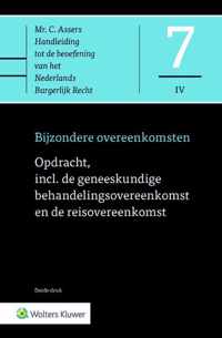 Asser-serie 7-IV -   Opdracht, incl. de geneeskundige behandelingsovereenkomst en de reisovereenkomst