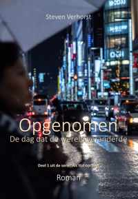 Opgenomen | De dag dat de wereld veranderde