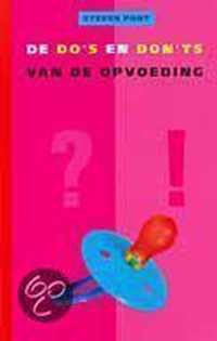 De Do'S En Don'Ts Van De Opvoeding