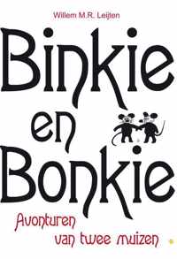 Binkie en Bonkie  -   Binkie en Bonkie