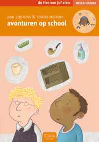 De tien van juf Sien - Avonturen op school 4