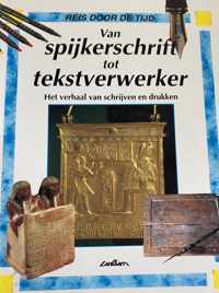 Van spijkerschrift tot tekstverwerker