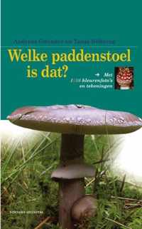 Welke Paddenstoel Is Dat?