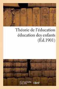 Theorie de l'Education