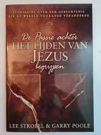 De passie achter het lijden van Jezus begrijpen