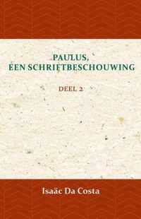 Paulus, een Schriftbeschouwing 2