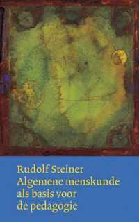Werken en voordrachten i1 -   Algemene menskunde als basis voor de pedagogie
