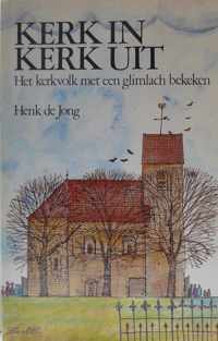 Kerk in kerk uit