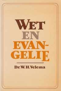 Wet en evangelie