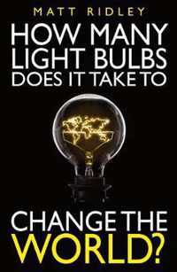 How Many Light Bulbs Does It Take to Change the World?