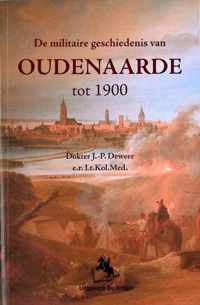 De militaire geschiedenis van Oudenaarde tot 1900