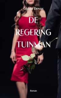 De Regering Tuinman - Guido Devos - Paperback (9789403679815)