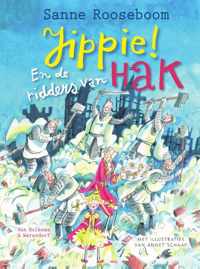 Jippie! En de ridders van Hak - Sanne Rooseboom - Hardcover (9789000353941)