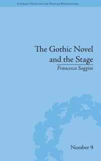 The Gothic Novel and the Stage