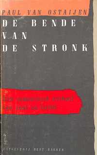 De bende van de stronk