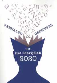 Verhalen en gedichten uit Het Schrijflab 2020