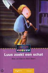 LUUS ZOEKT EEN SCHAT