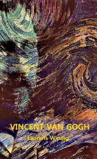 VINCENT VAN GOGH