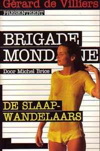 Brig.mond./slaapwandelaars