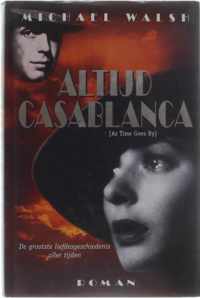 Altijd Casablanca - M. Walsh