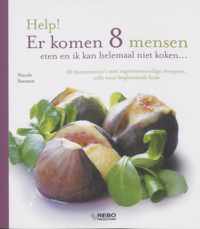 Help! Er komen 8 mensen eten en ik kan helemaal niet koken