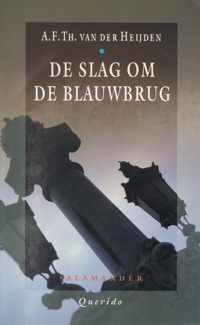 De Slag Om De Blauwbrug