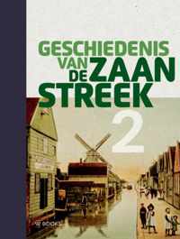 Geschiedenis van de Zaanstreek Deel 2