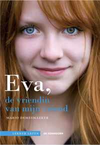 Eva, de vriendin van mijn vriend