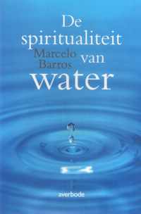 De spiritualiteit van water