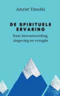 De Spirituele Ervaring