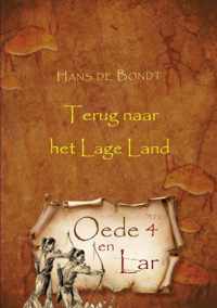 Oede en Lar deel 4