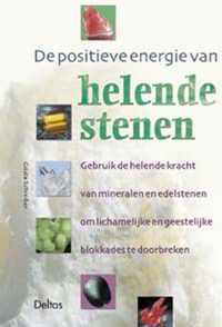 Positieve Energie Van Helende Stenen