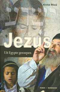 Jezus : Uit Egypte Geroepen