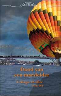 Vierdaagsethrillers 4 -   Dood van een marsleider