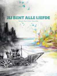 Jij bent alle liefde - Meneer Zee - Hardcover (9789463962407)