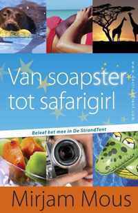 Van Soapster Tot Safarigirl