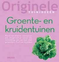 Originele Tuinideeen Groente En Kruidentuinen