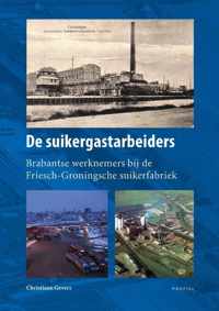 De suikergastarbeiders