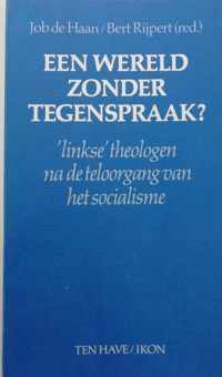 Een wereld zonder tegenspraak? 'linkse' theologen na de teloorgang van het socialisme