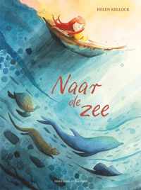 Naar de zee - Helen Kellock - Hardcover (9789464041064)