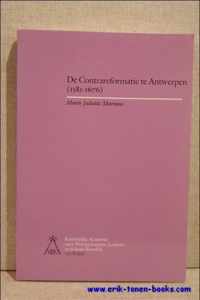 De contrareformatie te Antwerpen (1585-1676)