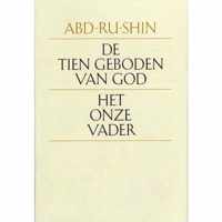 DE TIEN GEBODEN VAN GOD EN HET ONZE VADER