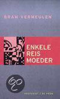 Enkele Reis Moeder