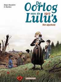 De oorlog van de lulu's 04. 1917: het afscheid 4/6