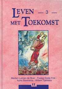 Leven met toekomst  - 3