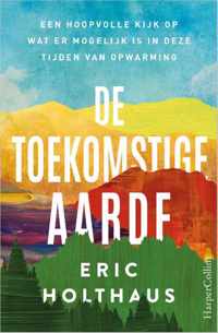 De toekomstige aarde